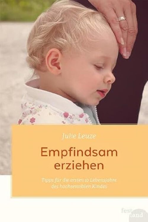 Empfindsam erziehen Buch